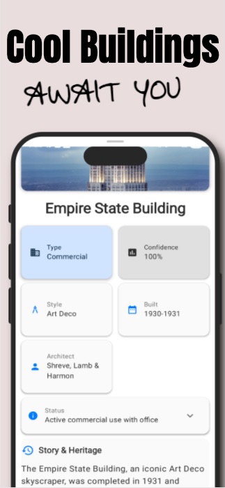 Building Lore App Screenshot showing Empire State Building historical analysis, architectural details, and building story discovery interface